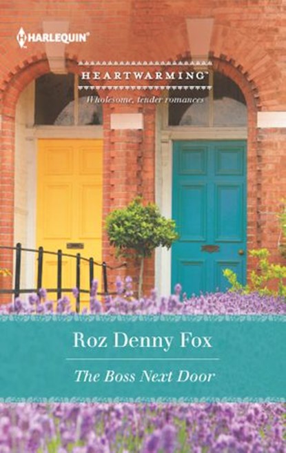 The Boss Next Door, Roz Denny Fox - Ebook - 9781460307373