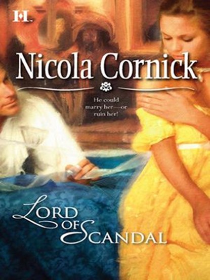 Lord of Scandal, Nicola Cornick - Ebook - 9781460307946