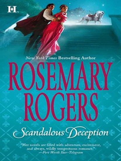 Scandalous Deception, Rosemary Rogers - Ebook - 9781460308288