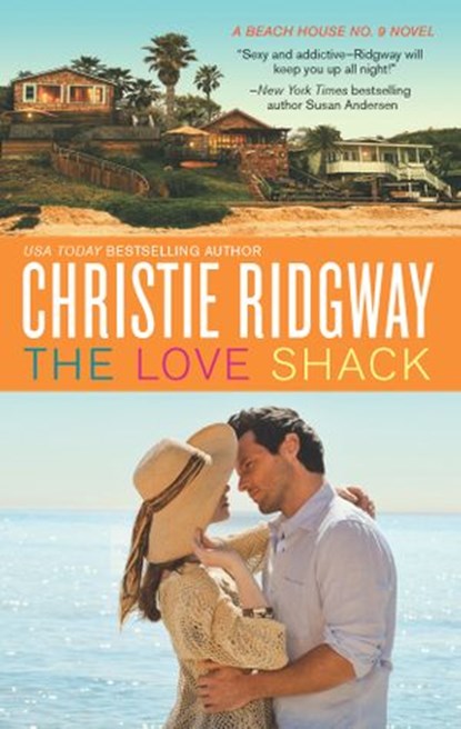 The Love Shack, Christie Ridgway - Ebook - 9781460309773