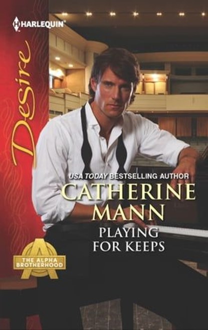 Playing for Keeps, Catherine Mann - Ebook - 9781460310038