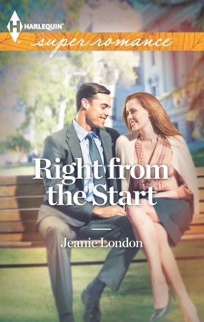 Right from the Start, Jeanie London - Ebook - 9781460310588