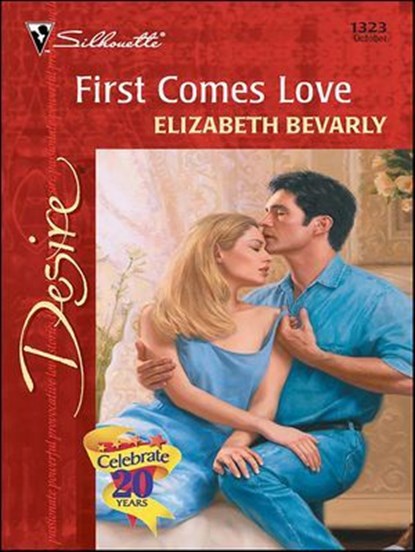 First Comes Love, Elizabeth Bevarly - Ebook - 9781460311233