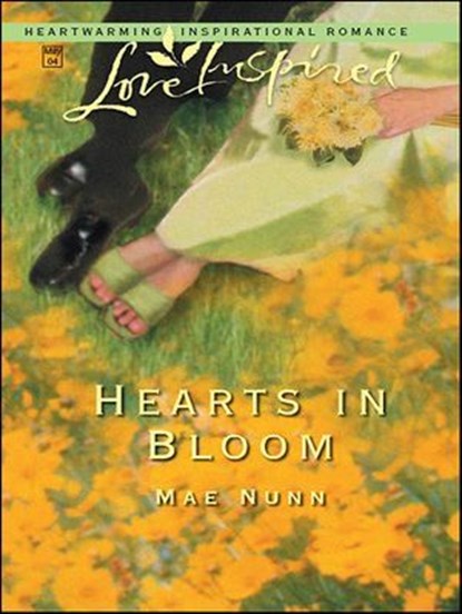 Hearts in Bloom, Mae Nunn - Ebook - 9781460311592