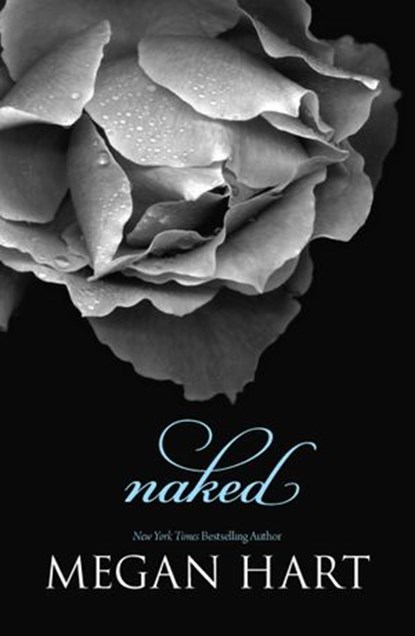 Naked, Megan Hart - Ebook - 9781460311882