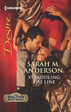 Straddling the Line | Sarah M. Anderson | 