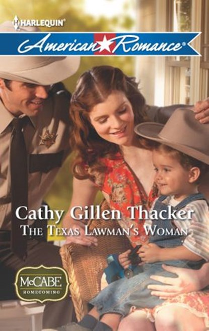 The Texas Lawman's Woman, Cathy Gillen Thacker - Ebook - 9781460312674