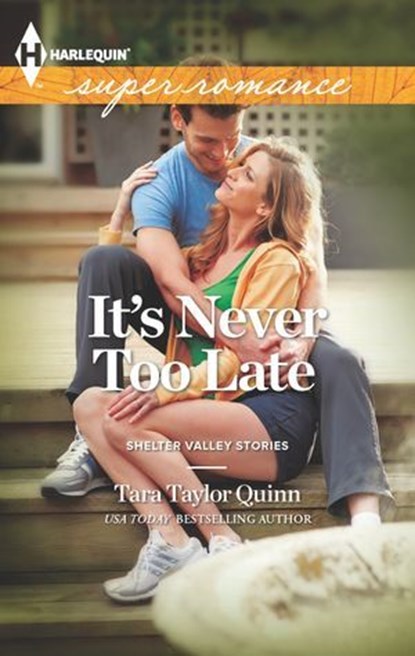 It's Never too Late, Tara Taylor Quinn - Ebook - 9781460312766