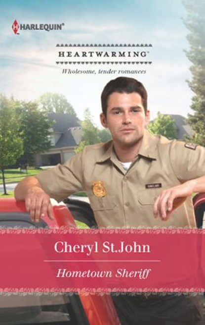 Hometown Sheriff, Cheryl St.John - Ebook - 9781460312957