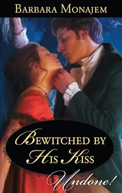 Bewitched by His Kiss, Barbara Monajem - Ebook - 9781460313084