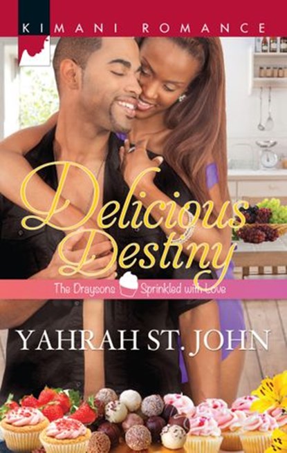 Delicious Destiny, Yahrah St. John - Ebook - 9781460313664