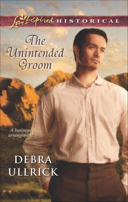 The Unintended Groom, Debra Ullrick - Ebook - 9781460314081