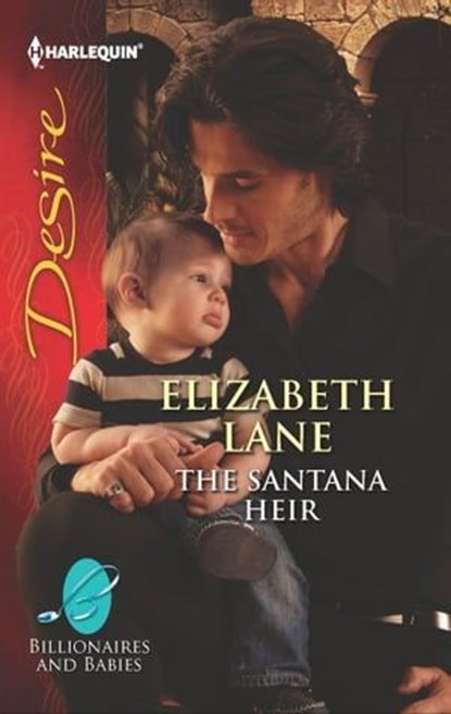 The Santana Heir, Elizabeth Lane - Ebook - 9781460315439