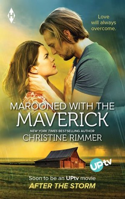 Marooned with the Maverick, Christine Rimmer - Ebook - 9781460315484