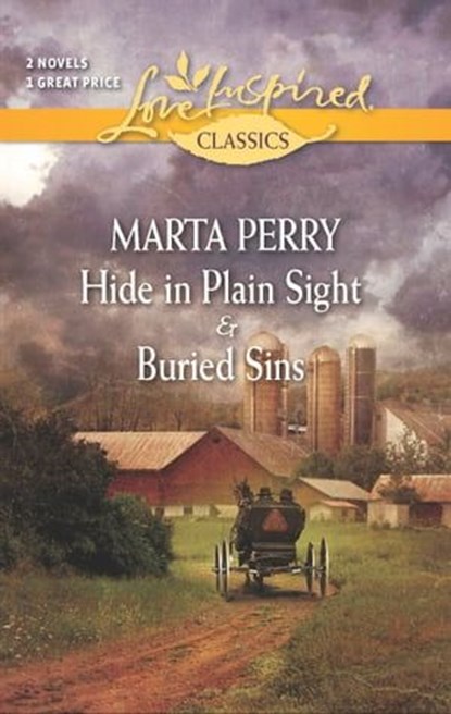 Hide in Plain Sight & Buried Sins, Marta Perry - Ebook - 9781460316092
