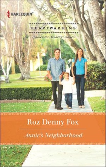 Annie's Neighborhood, Roz Denny Fox - Ebook - 9781460316221