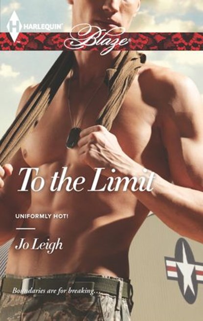 To the Limit, Jo Leigh - Ebook - 9781460316603
