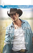 The Long, Hot Texas Summer | Cathy Gillen Thacker | 