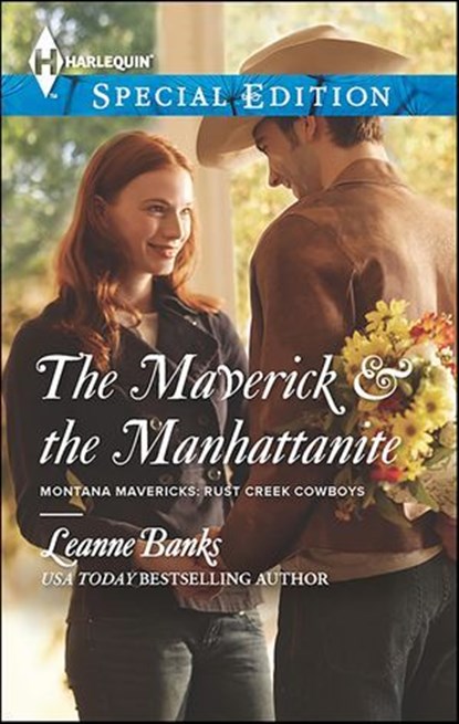The Maverick & the Manhattanite, Leanne Banks - Ebook - 9781460318416