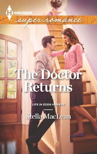 The Doctor Returns, Stella MacLean - Ebook - 9781460318942
