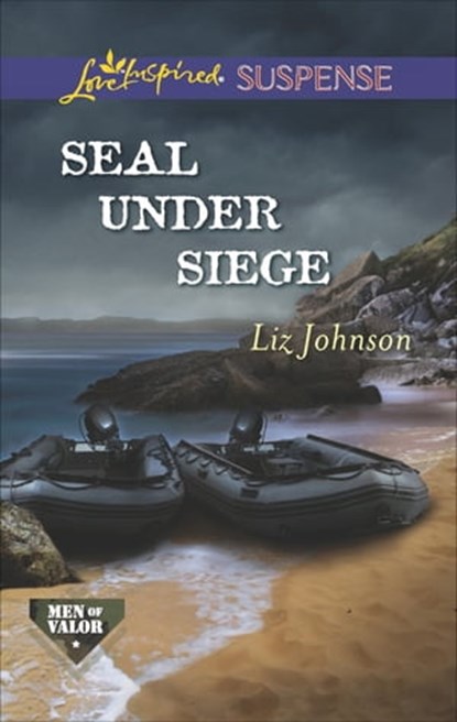 SEAL Under Siege, Liz Johnson - Ebook - 9781460319079