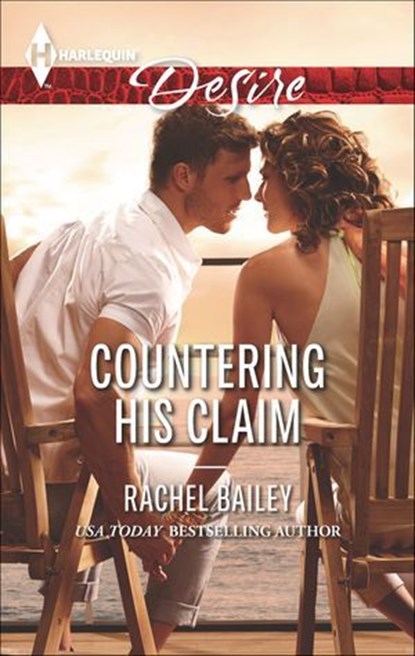 Countering His Claim, Rachel Bailey - Ebook - 9781460319925