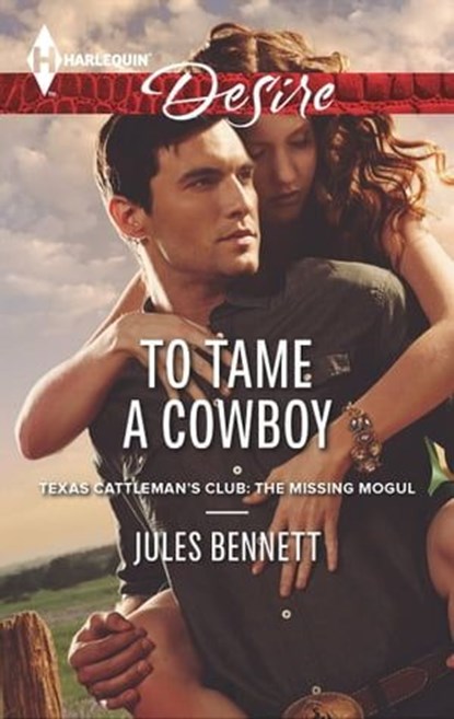 To Tame a Cowboy, Jules Bennett - Ebook - 9781460321256