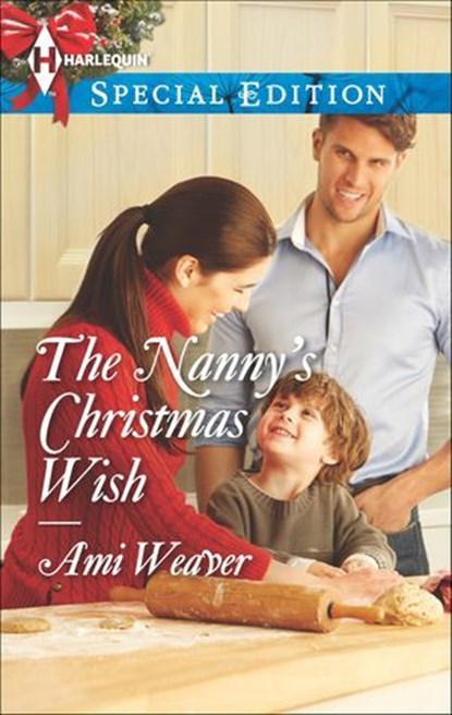 The Nanny's Christmas Wish, Ami Weaver - Ebook - 9781460321355