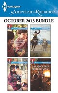 Harlequin American Romance October 2013 Bundle | Marin Thomas ; C.J. Carmichael ; Rebecca Winters ; Ann Roth | 