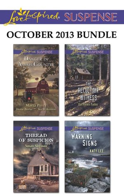 Love Inspired Suspense October 2013 Bundle, Susan Sleeman ; Kathleen Tailer ; Katy Lee ; Marta Perry ; Diane Burke ; Kit Wilkinson - Ebook - 9781460322406