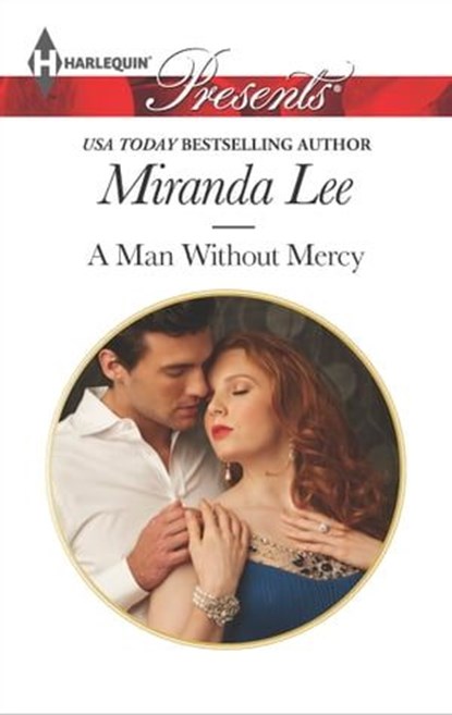A Man Without Mercy, Miranda Lee - Ebook - 9781460323953