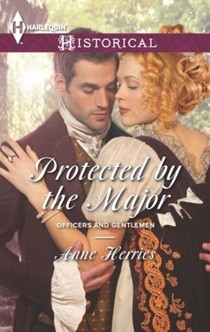 Protected by the Major, Anne Herries - Ebook - 9781460324318