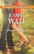 Cowgirl in High Heels | Jeannie Watt | 