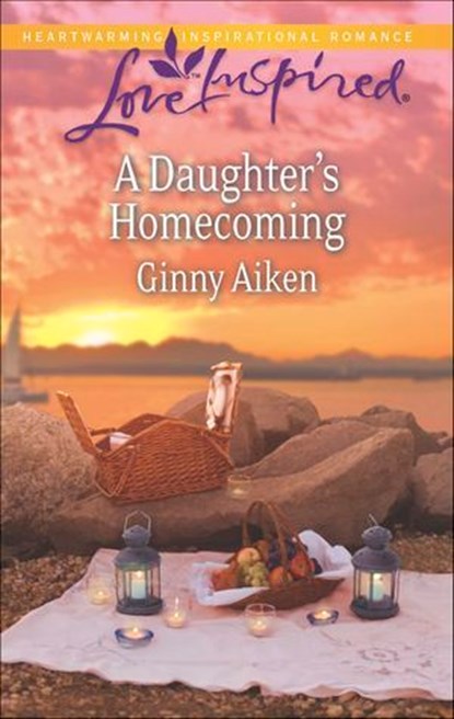 A Daughter's Homecoming, Ginny Aiken - Ebook - 9781460326138
