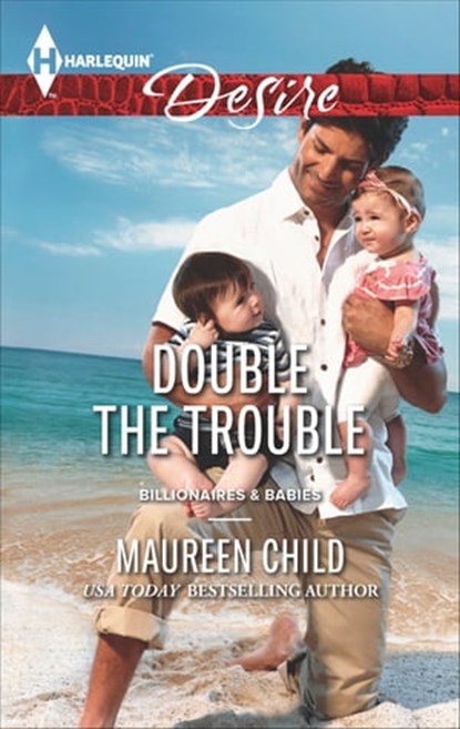 Double the Trouble, Maureen Child - Ebook - 9781460327340