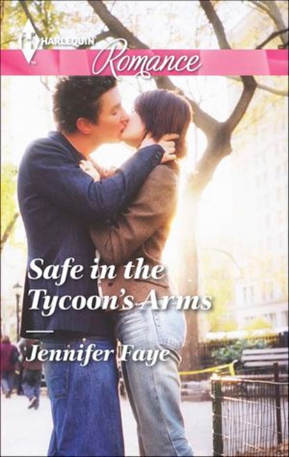 Safe in the Tycoon's Arms, Jennifer Faye - Ebook - 9781460327463
