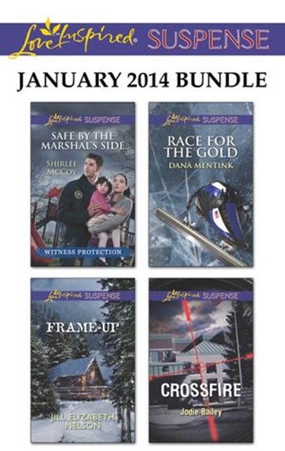 Love Inspired Suspense January 2014 Bundle, Shirlee McCoy ; Jill Elizabeth Nelson ; Dana Mentink ; Jodie Bailey - Ebook - 9781460328521