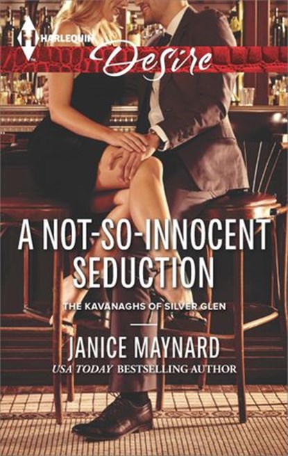 A Not-So-Innocent Seduction, Janice Maynard - Ebook - 9781460328873