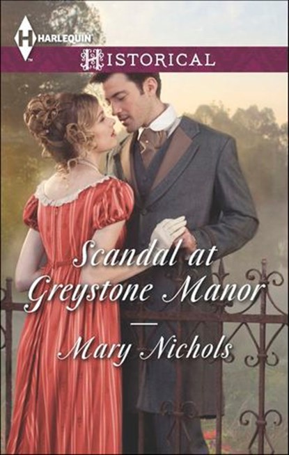 Scandal at Greystone Manor, Mary Nichols - Ebook - 9781460329115