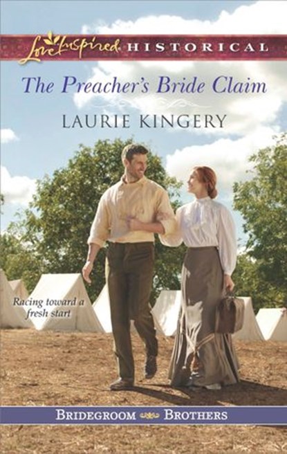 The Preacher's Bride Claim, Laurie Kingery - Ebook - 9781460329467