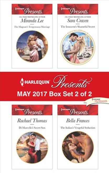 Harlequin Presents May 2017 - Box Set 2 of 2, Miranda Lee ; Rachael Thomas ; Sara Craven ; Bella Frances - Ebook - 9781460330319