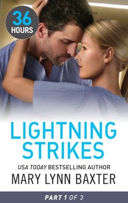 Lightning Strikes Part 1, Mary Lynn Baxter - Ebook - 9781460330654