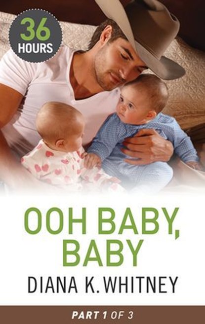 Ooh Baby, Baby Part 1, Diana Whitney - Ebook - 9781460330852