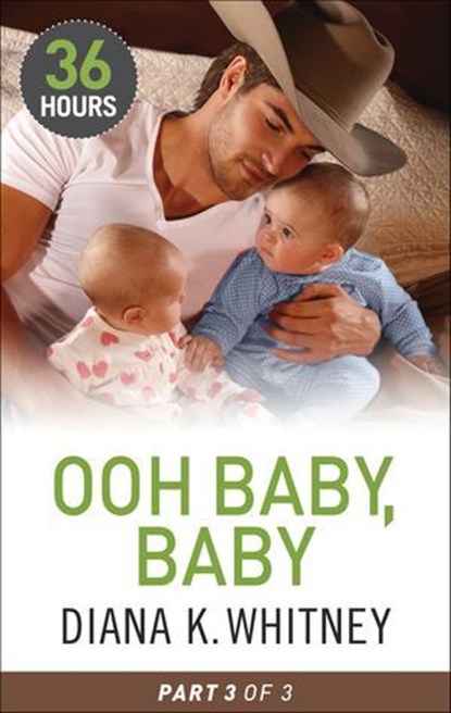 Ooh Baby, Baby: Part 3, Diana Whitney - Ebook - 9781460330876