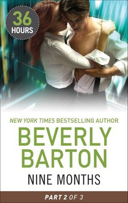 Nine Months: Part 2, Beverly Barton - Ebook - 9781460331071