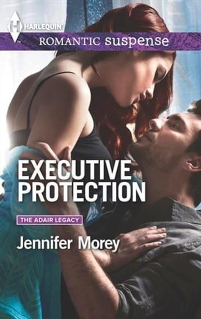 Executive Protection, Jennifer Morey - Ebook - 9781460331804