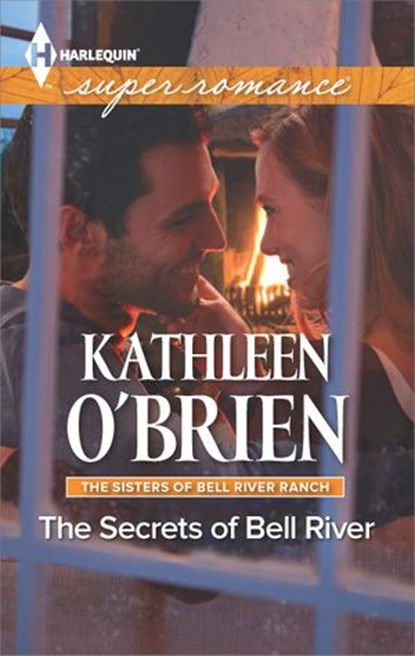 The Secrets of Bell River, Kathleen O'Brien - Ebook - 9781460331934