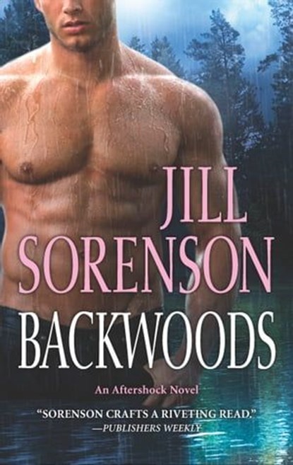 Backwoods, Jill Sorenson - Ebook - 9781460332979