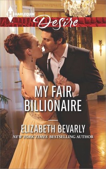 My Fair Billionaire, Elizabeth Bevarly - Ebook - 9781460333198