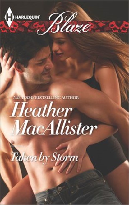 Taken by Storm, Heather MacAllister - Ebook - 9781460334683